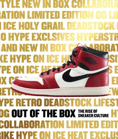 Book - Out of the Box: The Rise of Sneaker Culture